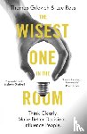 Gilovich, Thomas, Ross, Lee - The Wisest One in the Room