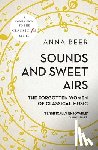 Beer, Anna - Sounds and Sweet Airs