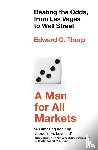 Thorp, Edward O. - A Man for All Markets