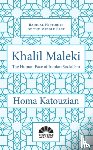 Katouzian, Homa - Khalil Maleki