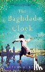 Al Rawi, Shahad - The Baghdad Clock