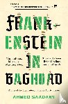 Saadawi, Ahmed - Frankenstein in Baghdad