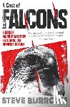 Burrows, Steve - A Cast of Falcons