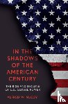 McCoy, Alfred W. - In the Shadows of the American Century