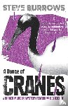 Burrows, Steve - A Dance of Cranes