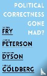 Peterson, Jordan B., Fry, Stephen, Dyson, Michael Eric, Goldberg, Michelle - Political Correctness Gone Mad?