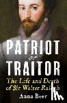 Beer, Anna - Patriot or Traitor