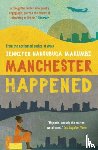 Makumbi, Jennifer Nansubuga - Manchester Happened