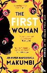 Makumbi, Jennifer Nansubuga - The First Woman