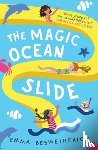Beswetherick, Emma - The Magic Ocean Slide