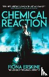 Erskine, Fiona - The Chemical Reaction