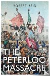 Reid, Robert - The Peterloo Massacre
