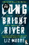Moore, Liz - Long Bright River