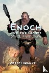 Hill, Victor Lindsay - Enoch and the Giants