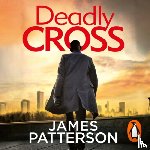 Patterson, James - Deadly Cross