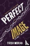 Moran, Trish - Perfect Image