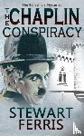 Ferris, Stewart - The Chaplin Conspiracy