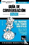 Taranov, Andrey - Guia de Conversacion Espanol-Hindi y vocabulario tematico de 3000 palabras