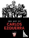 Ezquerra, Carlos - The Art of Carlos Ezquerra