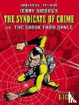 Siegel, Jerry - Jerry Siegel's Syndicate of Crime vs. The Crook From Space