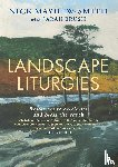 Mayhew-Smith, Nick - Landscape Liturgies