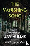 Hulme, Jay - The Vanishing Song
