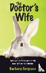 Furguson, Barbara M - The Doctor's Wife