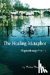 Thomelin, Zetta - The Healing Metaphor