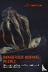 Hawksby, L.W. - Dangerous Normal People