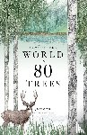 Drori, Jonathan, Clerc, Lucille - Around the World in 80 Trees