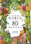 Drori, Jonathan - Around the World in 80 Plants