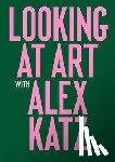 Katz, Alex - Looking at Art with Alex Katz