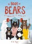  - A Book of Bears - at Home with Bears Around the World