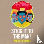 Stickerbomb - Stick It to the Man