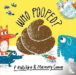 Onn, Aidan - Who Pooped?: A Matching & Memory Game