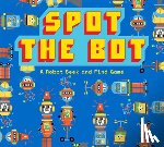 Elliot Kruszynski - Spot the Bot