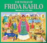 Black, Holly - The World of Frida Kahlo