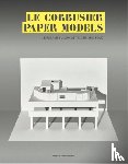 Hagan-Guirey, Marc - Le Corbusier Paper Models