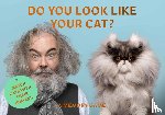Gethings, Gerrard - Do You Look Like Your Cat?