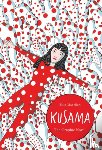 Macellari, Elisa - Kusama - A Graphic Biography