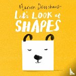 Deuchars, Marion - Let's Look at... Shapes