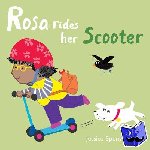 Spanyol, Jessica - Rosa Rides her Scooter