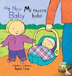 Fuller, Rachel - Mi Nuevo Bebé/My New Baby