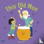  - This Old Man