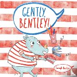 Buxton, Caragh - Gently Bentley