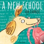 Dicmas, Courtney - A New School for Charlie