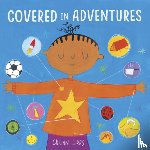 Hibbs, Gillian - Covered in Adventures