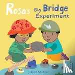 Spanyol, Jessica - Rosa's Big Bridge Experiment