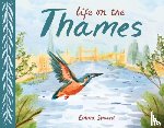 Shoard, Emma - Life on the Thames