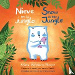 Hofmann-Maniyar, Ariane - Nieve En La Jungla/Snow in the Jungle